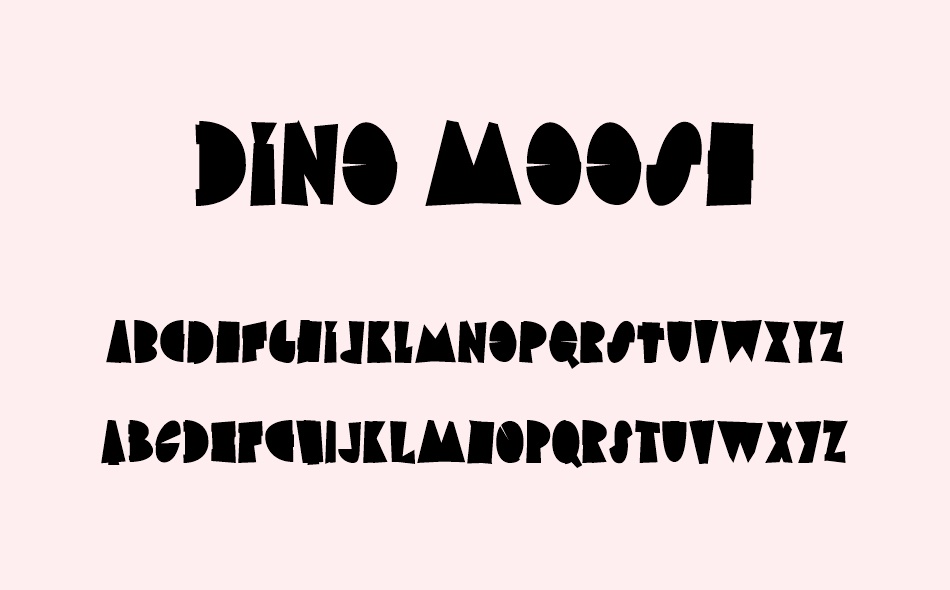 Dino Moose font
