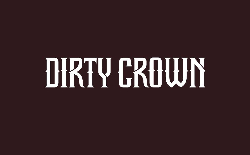 Dirty Crown font big