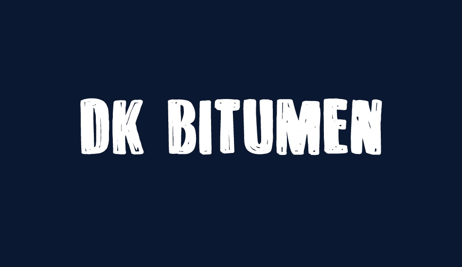 DK Bitumen font big