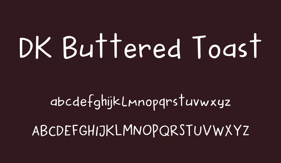 DK Buttered Toast font
