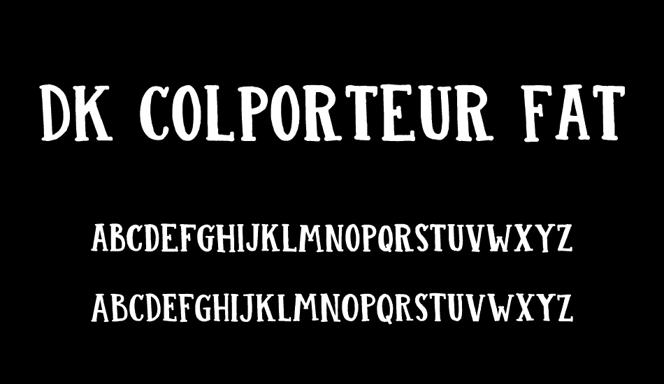DK Colporteur Fat font