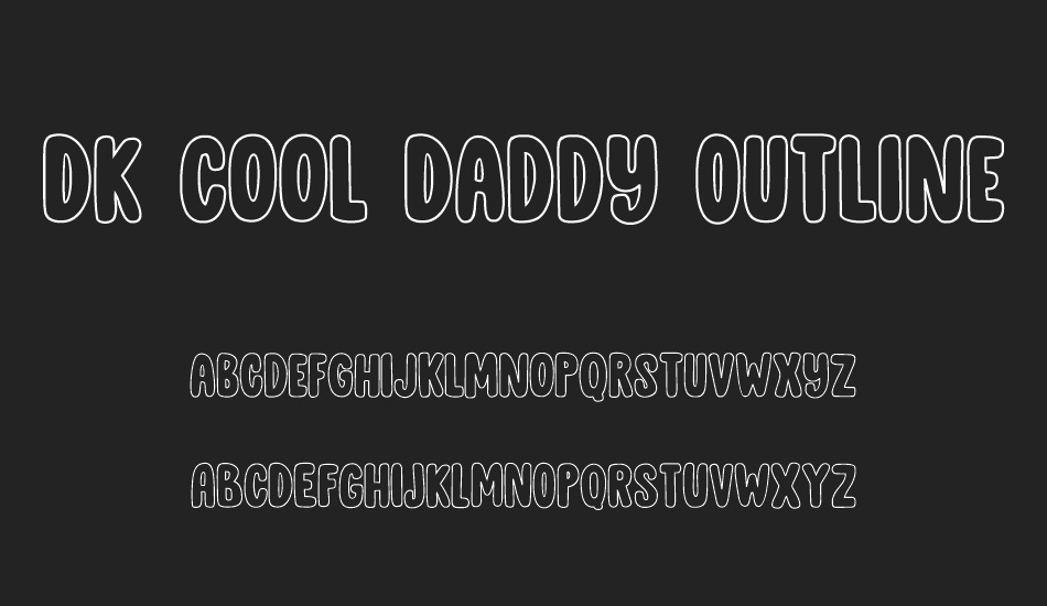 DK Cool Daddy Outline font