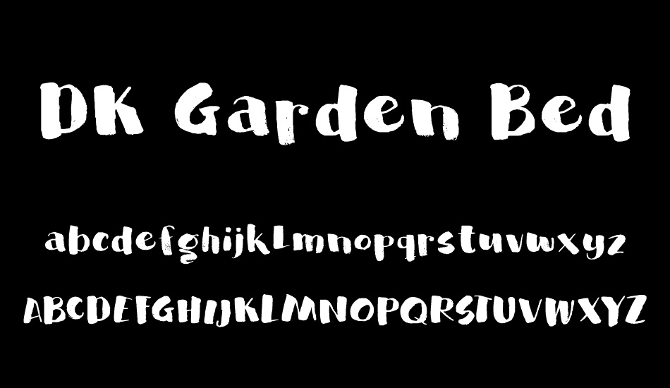 DK Garden Bed font