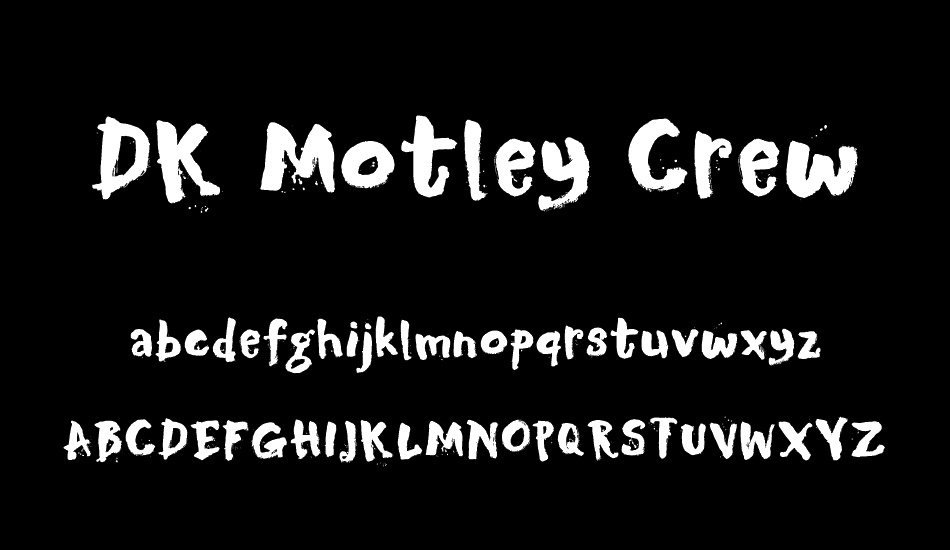 DK Motley Crew font