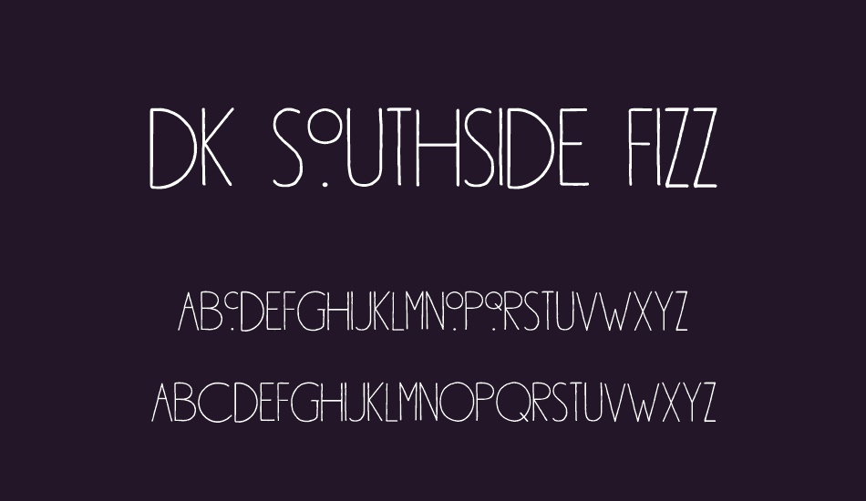 DK Southside Fizz font
