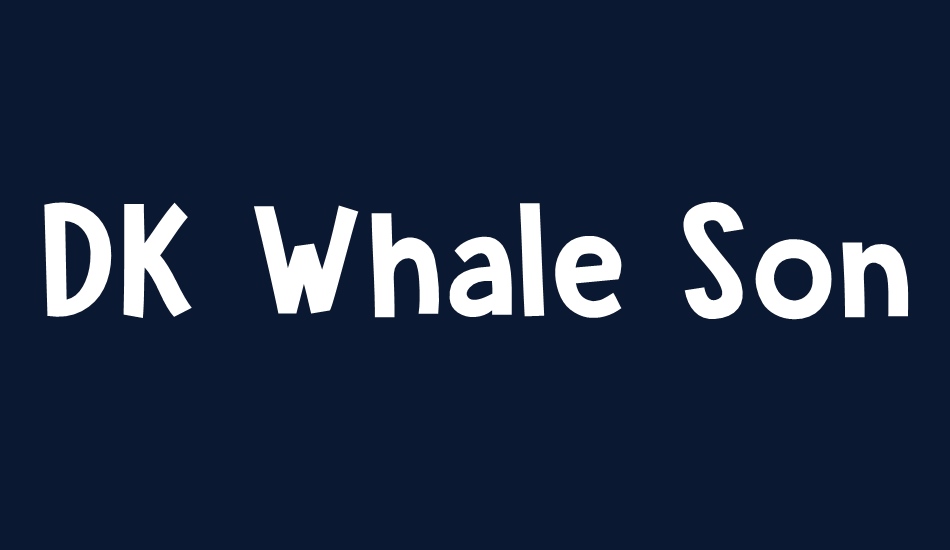 DK Whale Song font big