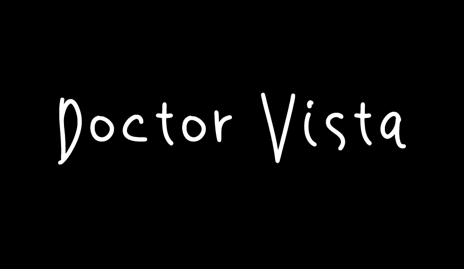 Doctor Vista font big