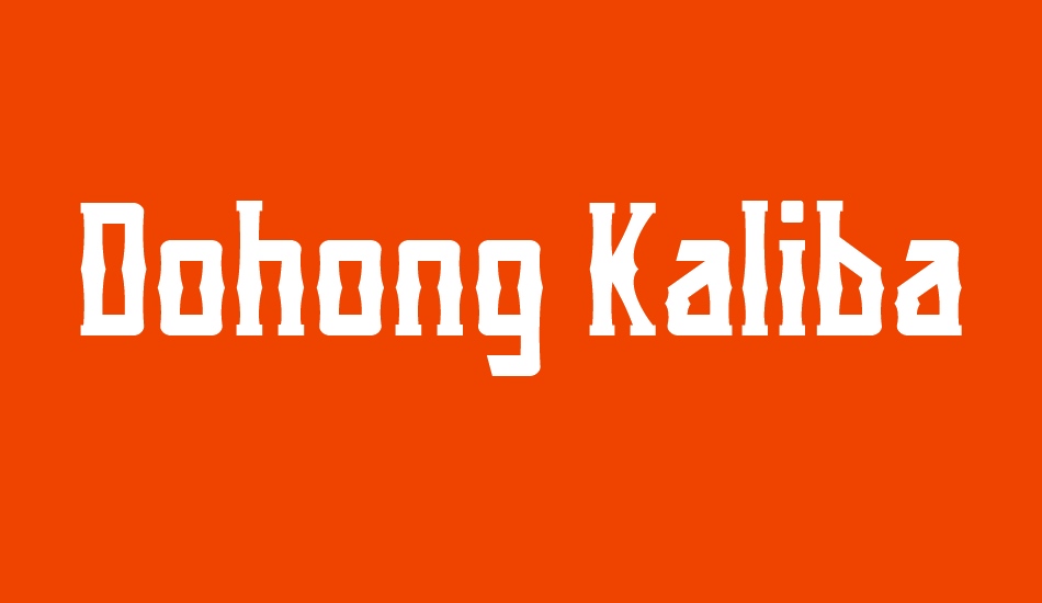 Dohong Kaliba Free Version font big
