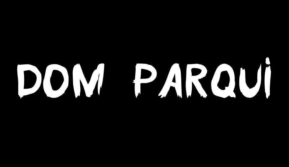 Dom Parquim font big