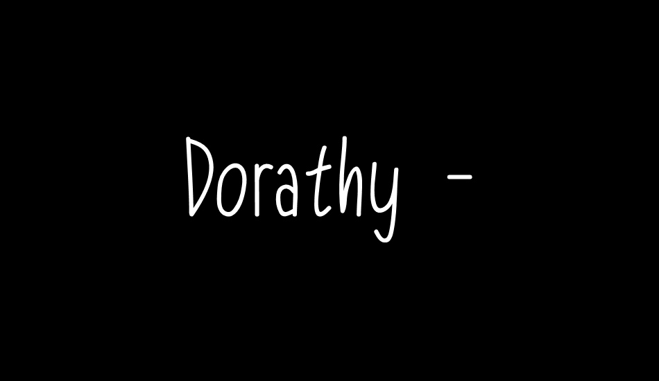 Dorathy - Personal Use Only font big