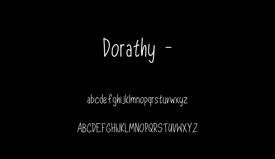 Dorathy - Personal Use Only font