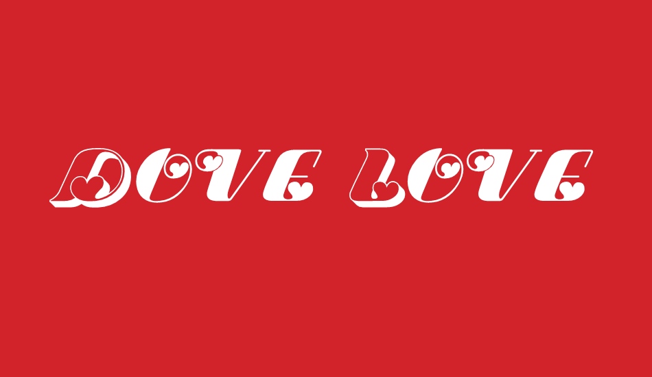 Dove Love font big