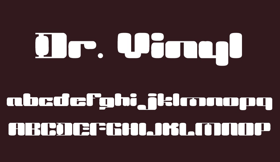 Dr. Vinyl font