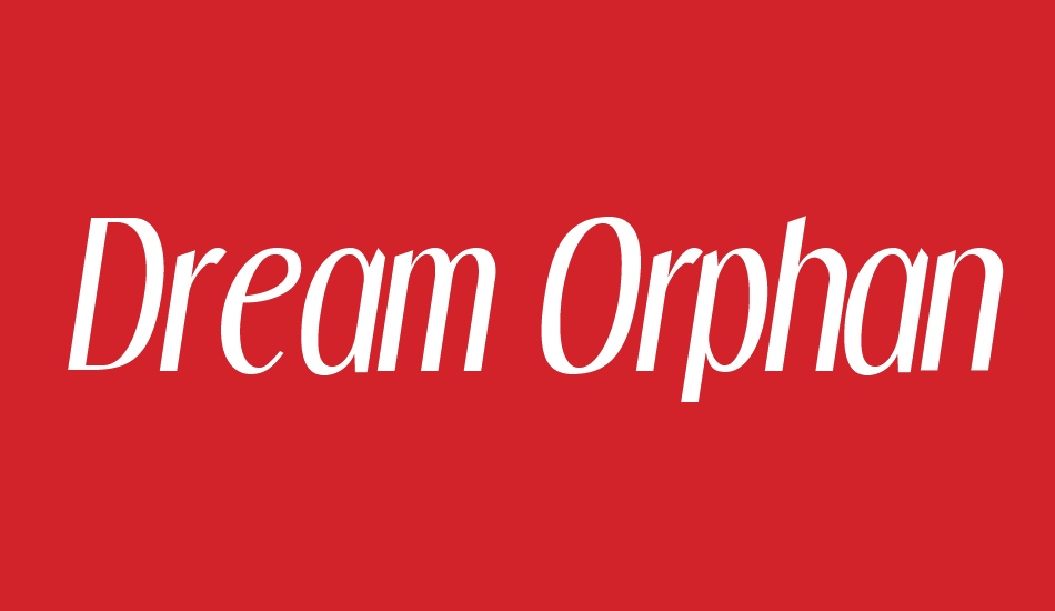 Dream Orphans font big