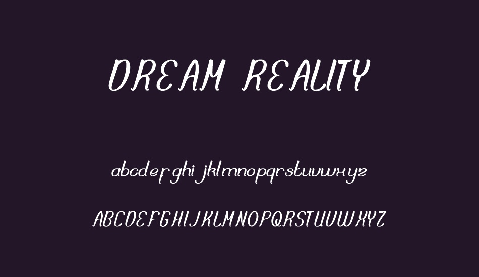 DREAM REALITY font