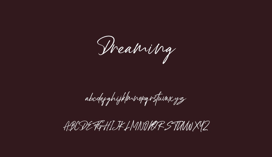 Dreaming font