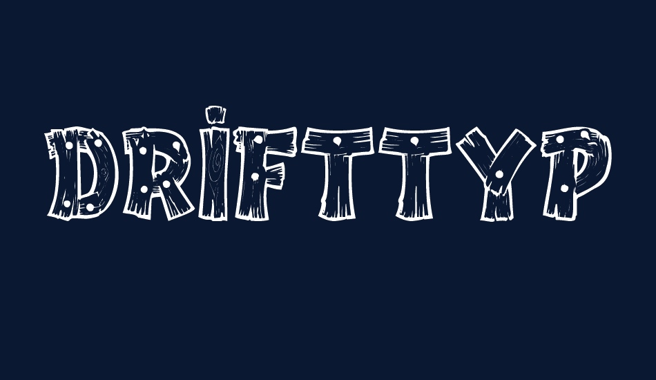 drifttype font big