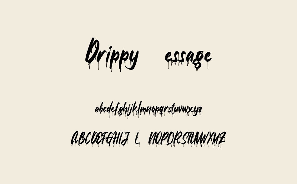 Drippy Message font