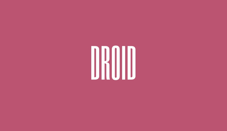 Droid font big