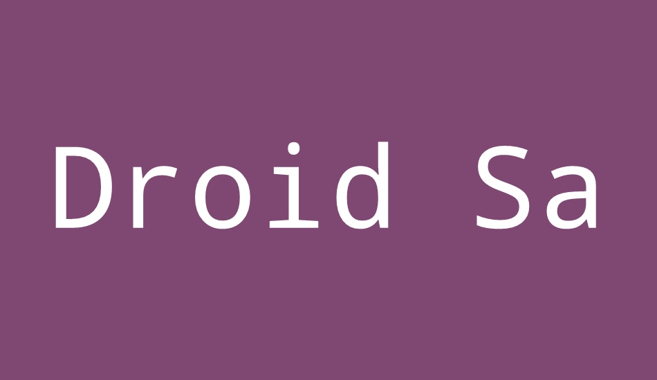 Droid Sans Mono font big