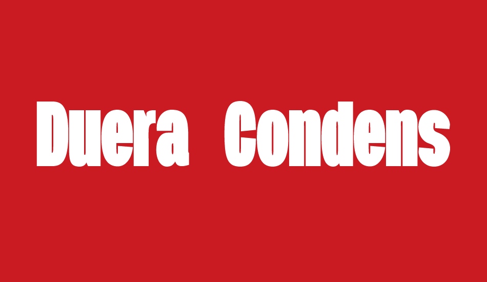 Duera PERSONAL USE Condensed font big