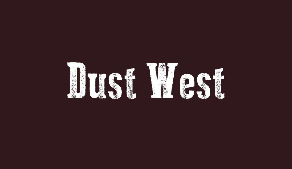 dust-west font big