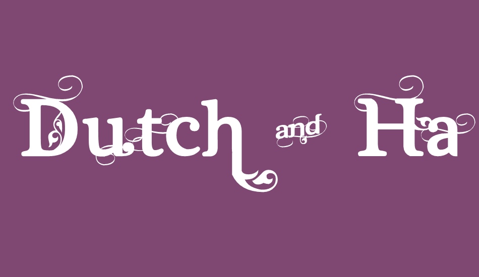 Dutch & Harley font big