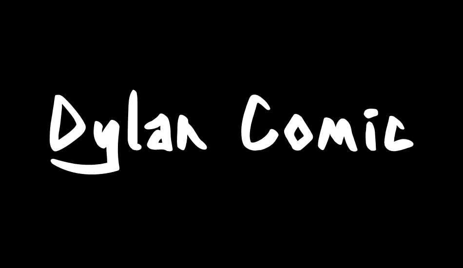 Dylan Comic font big