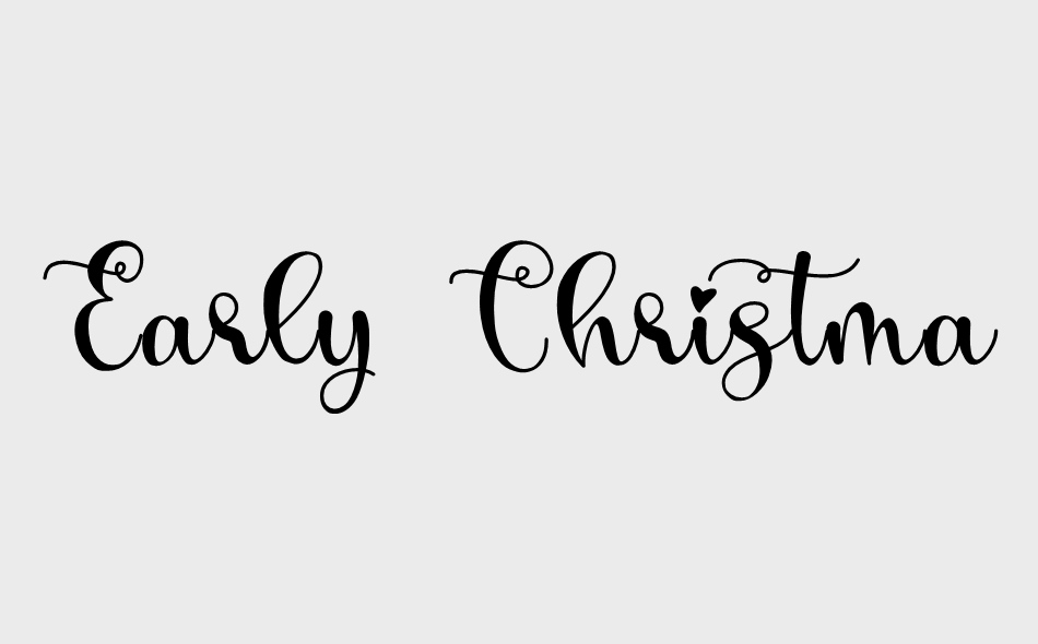 Early Christmas font big