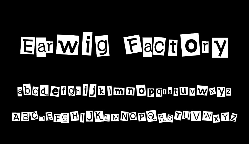 Earwig Factory font