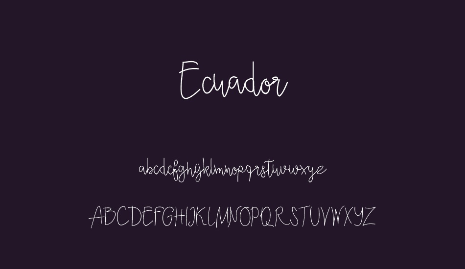 Ecuador font