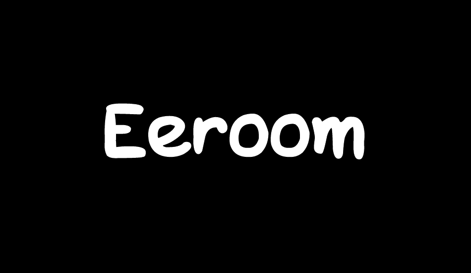 Eeroom font big