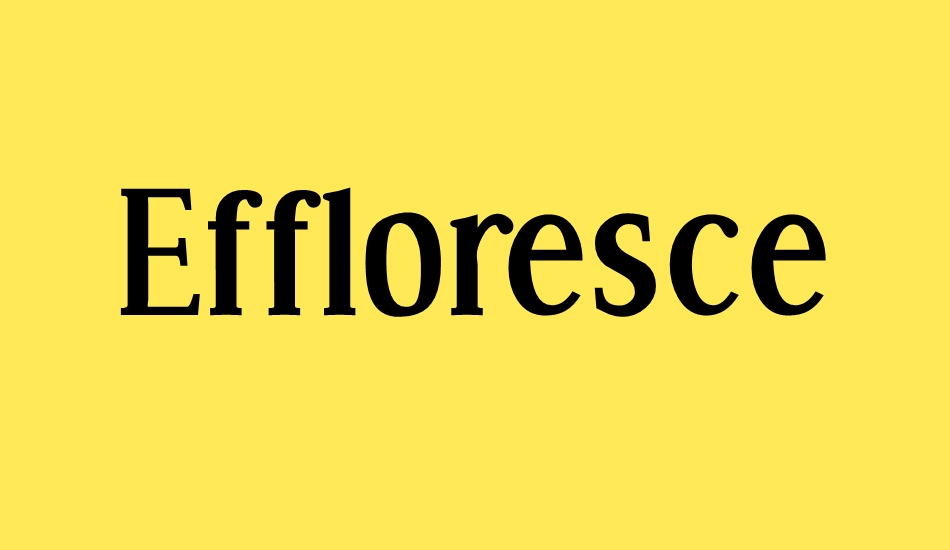 Effloresce font big