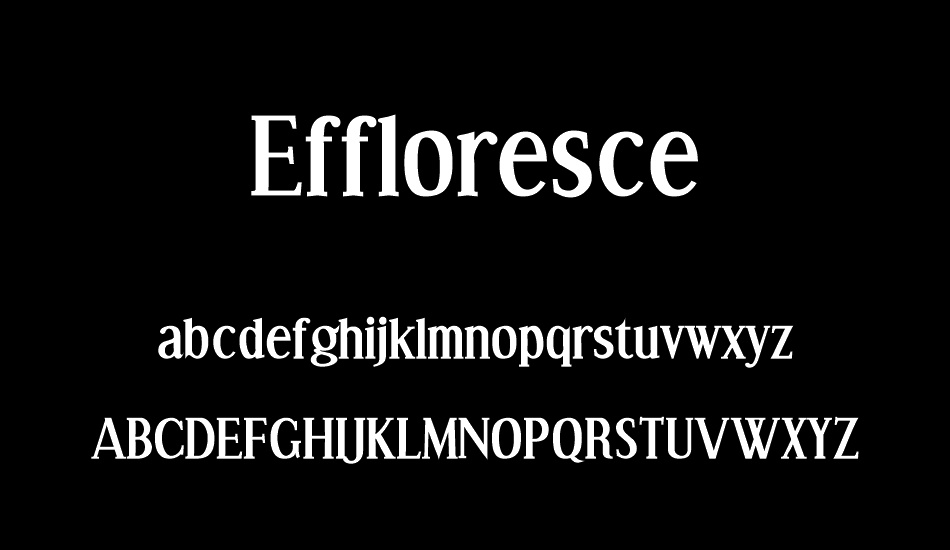 Effloresce font