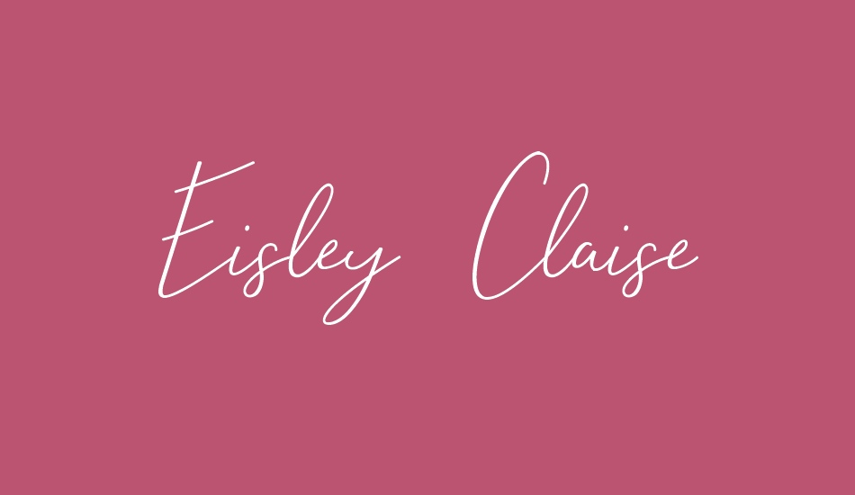 Eisley Claise font big