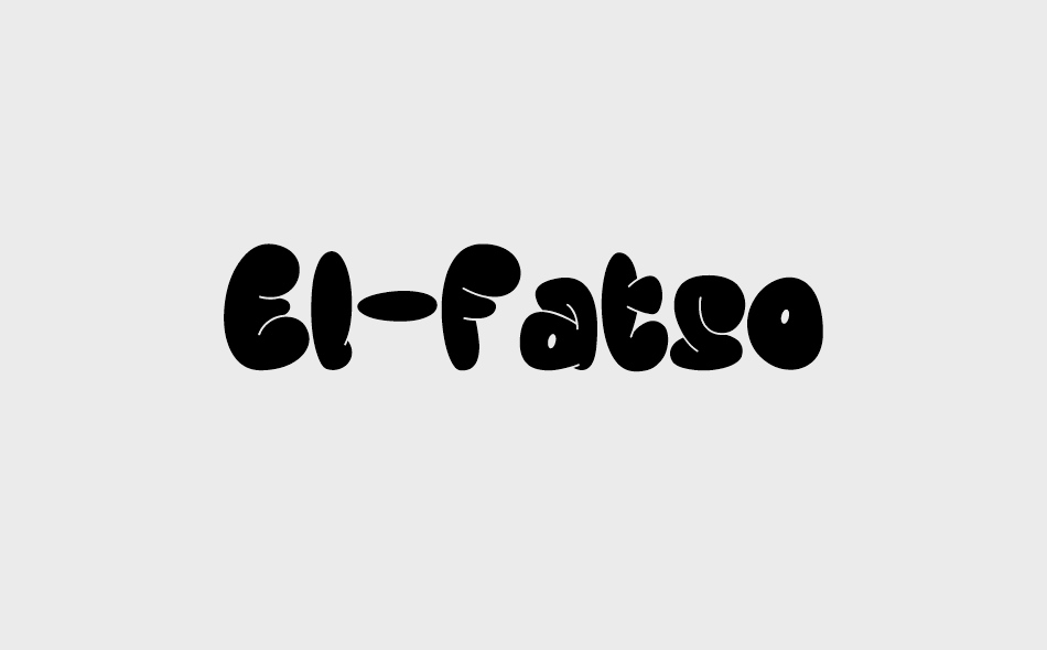 El Fatso font big