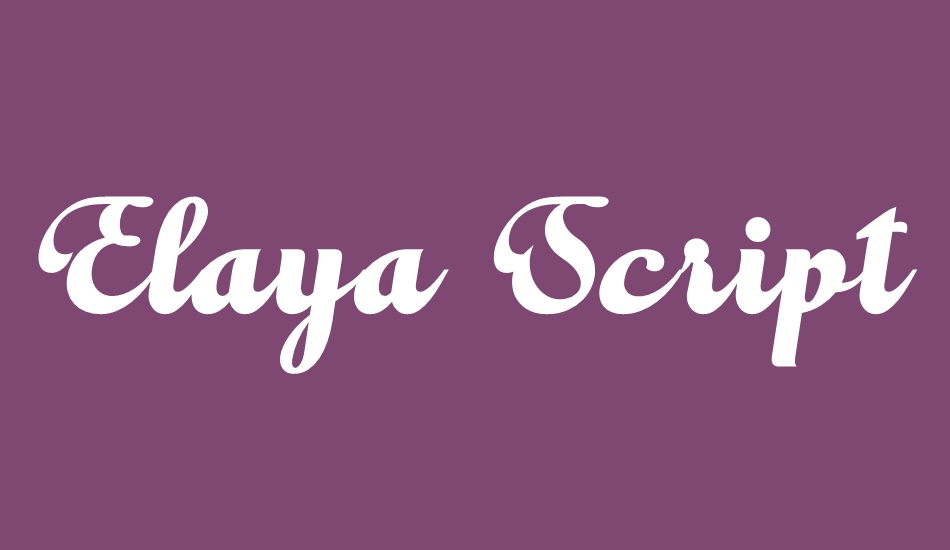 Elaya Script PERSONAL USE ONLY font big