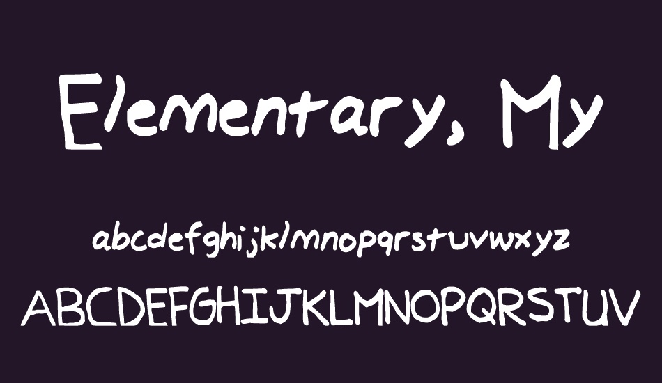 Elementary, My dear font