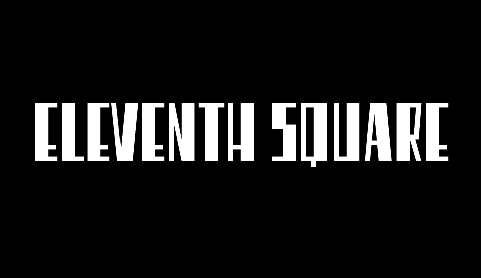 Eleventh Square font big