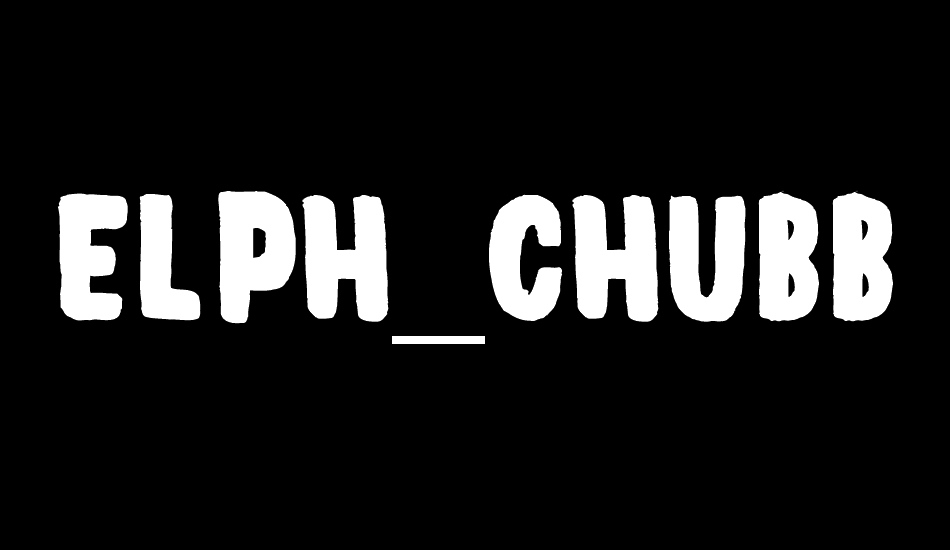 elph_chubba font big