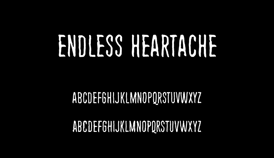 Endless heartache font