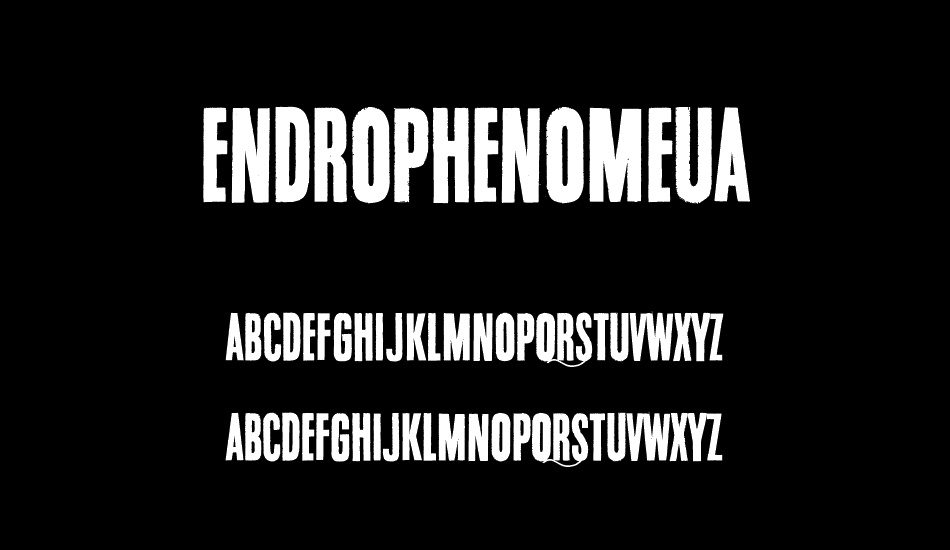 Endrophenomeua font