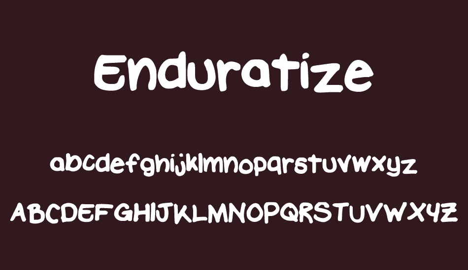 Enduratize font