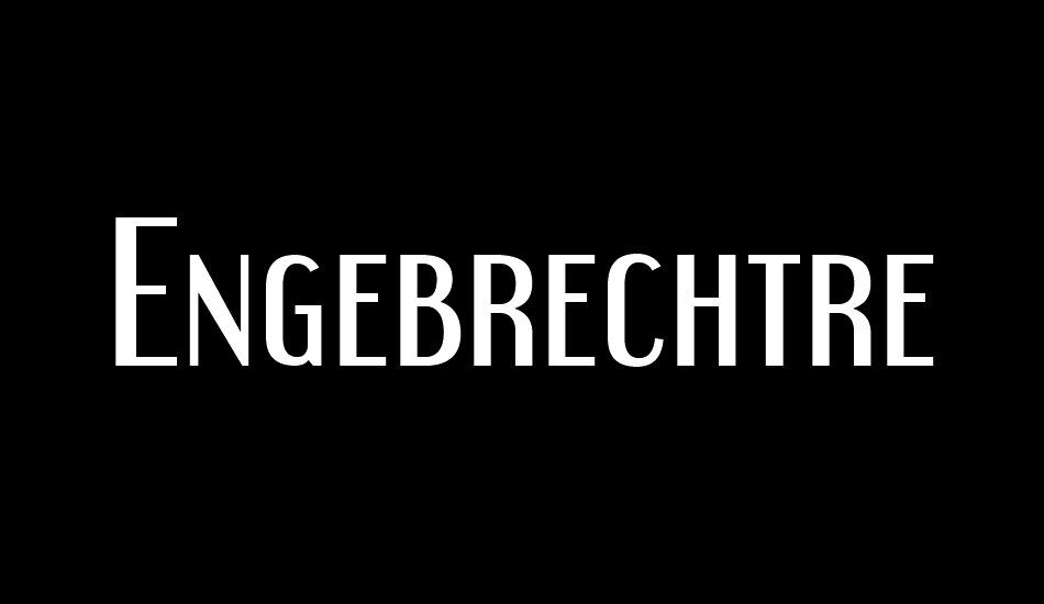 Engebrechtre Rg font big