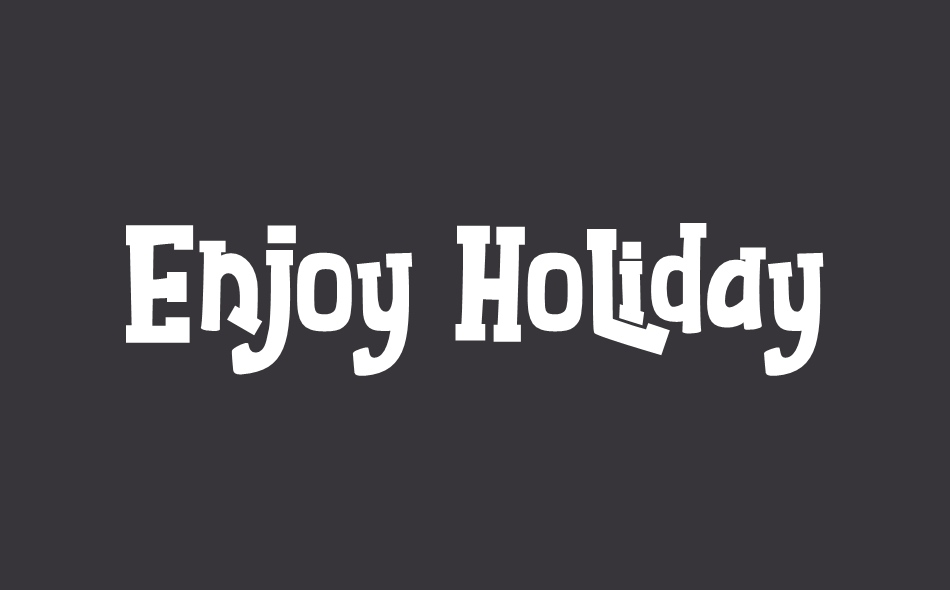 Enjoy Holiday font big
