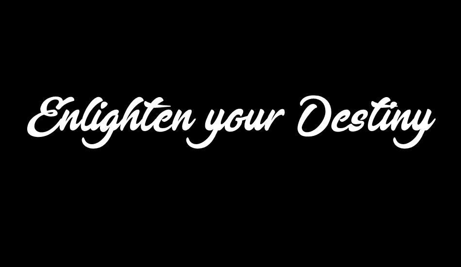 Enlighten your Destiny font big