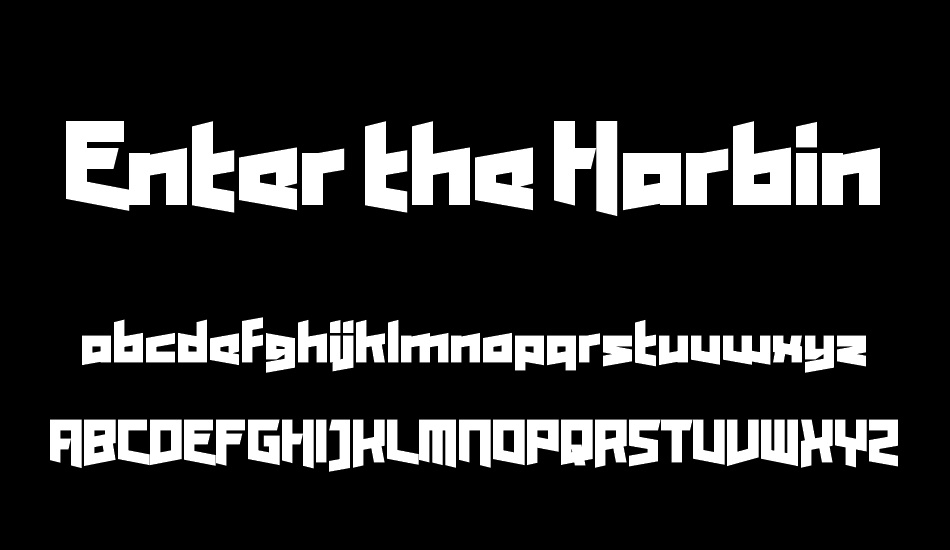 Enter the Harbinger font