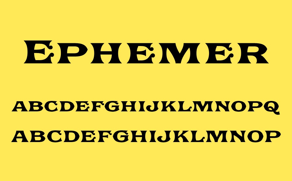 Ephemera Fascia font