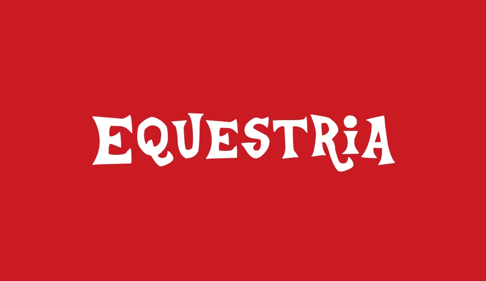 Equestria font big