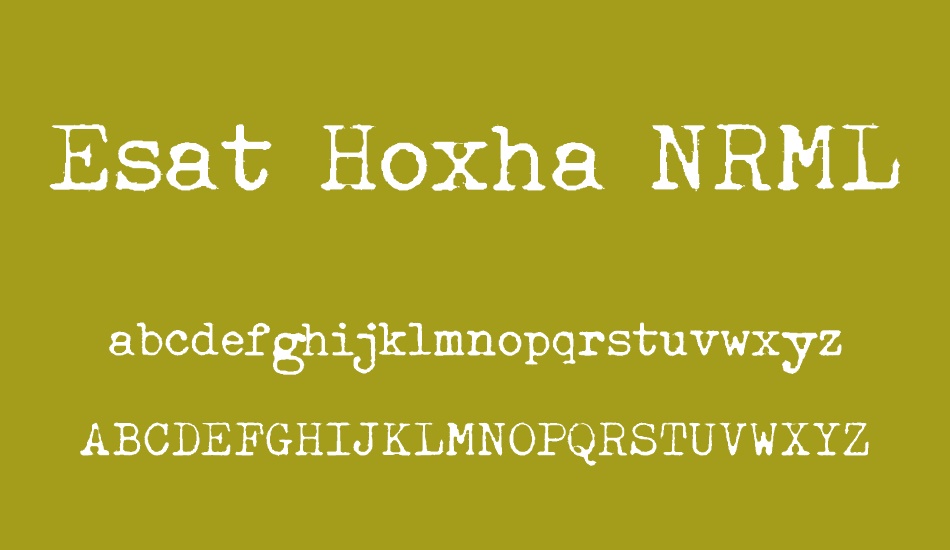 Esat Hoxha NRML font